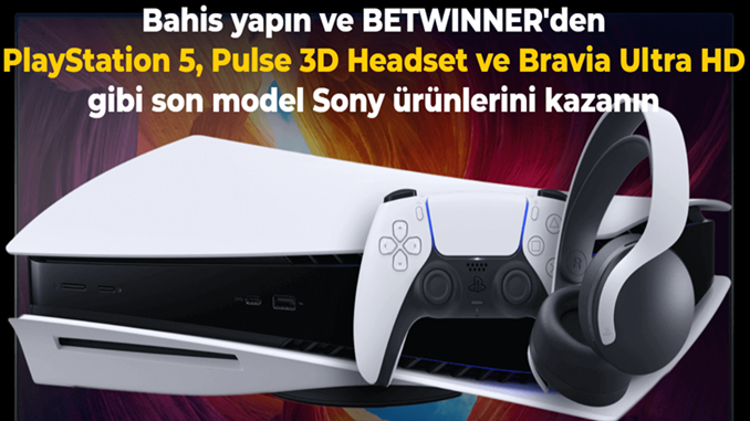 Betwinner’da Bahis Yap, Playstation 5 Kazanma Şansı Yakala